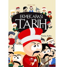 Ekmek Arası Tarih - 1