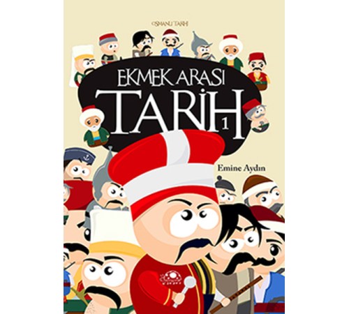Ekmek Arası Tarih - 1