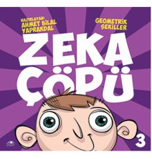 Zeka Çöpü 3- Geometrik Şekiller