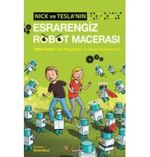 Nick ve Teslanın Esrarengiz Robot Macerası