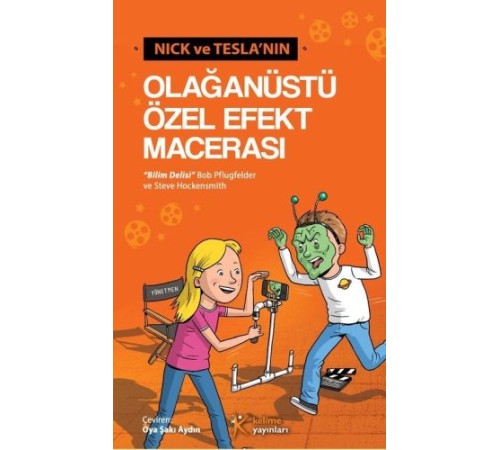 Nick ve Tesla’nın Olağanüstü Özel Efekt Macerası