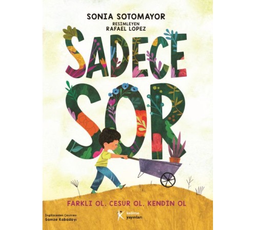 Sadece Sor Sadece Sor