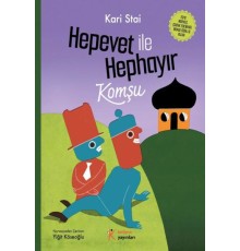 Hepevet ile Hephayır-Komşu