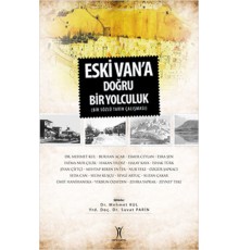 Eski Van'a Doğru Yolculuk