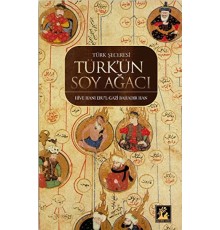 Türk Şeceresi - Türk'ün Soyağacı