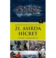 21. Asırda Hicret