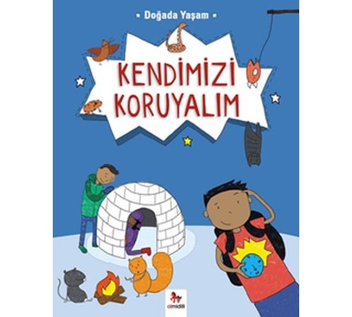 Doğada Yaşam - Kendimizi Koruyalım