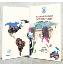 Uluslararası Öğrencilerin Üniversite ve Kent Hayatına Uyumları