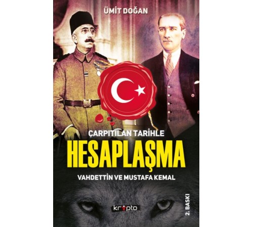 Çarpıtılan Tarihle Hesaplaşma Çarpıtılan Tarihle Hesaplaşma