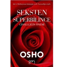 Seksten Süperbilince Cinselliğin Önemi