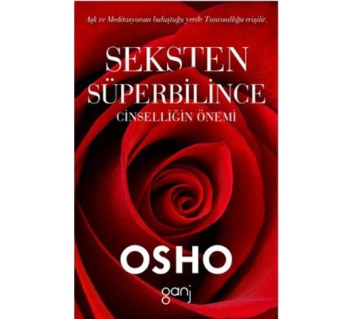 Seksten Süperbilince Cinselliğin Önemi Seksten Süperbilince Cinselliğin Önemi