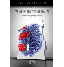 Yaşam Üzerine Yorumlamalar Cilt 3