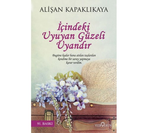 İçindeki Uyuyan Güzeli Uyandır