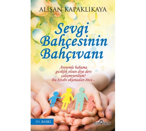 Sevgi Bahçesinin Bahçıvanı Sevgi Bahçesinin Bahçıvanı
