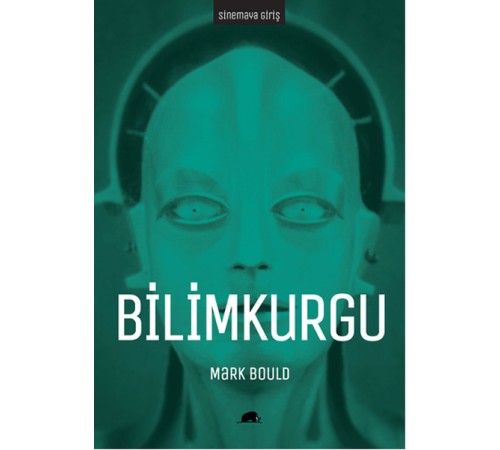 Sinemaya Giriş: Bilimkurgu