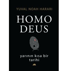 Homo Deus: Yarının Kısa Bir Tarihi (Ciltli)