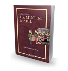 Hz. Müslüm b. Akil