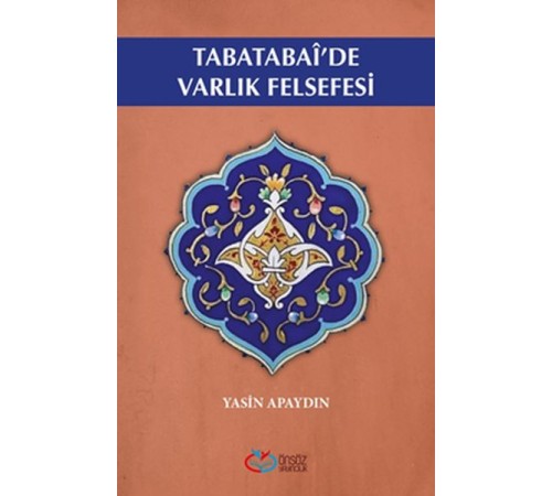Tabatabai'de Varlık Felsefesi Tabatabai'de Varlık Felsefesi