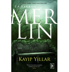 Merlin 1. Kitap - Kayıp Yıllar