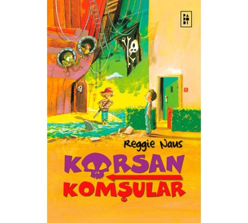 Korsan Komşular