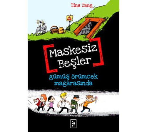 Maskesiz Beşler 1 - Gümüş Örümcek Mağarasında