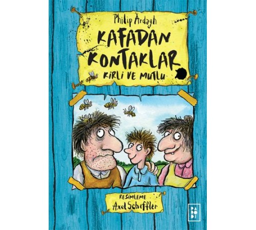 Kafadan Kontaklar 1 - Kirli ve Mutlu (Ciltli)