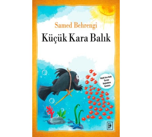Küçük Kara Balık Küçük Kara Balık