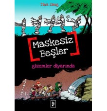 Maskesiz Beşler 4 - Gizemler Diyarında
