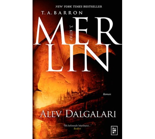 Merlin 3. Kitap - Alev Dalgaları