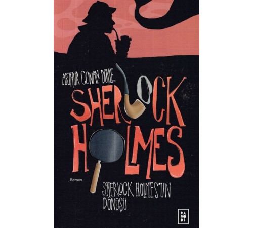 Sherlock Holmes 3- Sherlock Holmesun Dönüşü