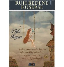 Ruh Bedene Küserse