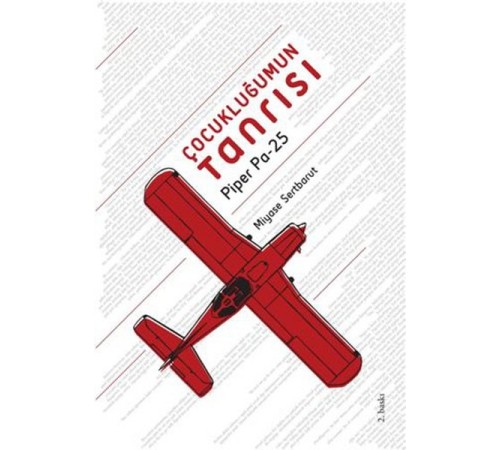 Çocukluğumun Tanrısı Piper Pa-25