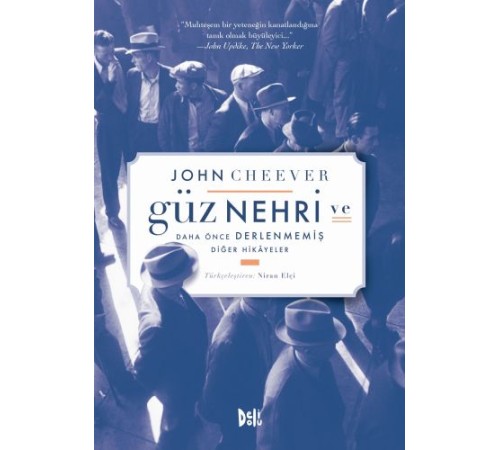 Güz Nehri ve Daha Önce Derlenmemiş Diğer Hikayeler