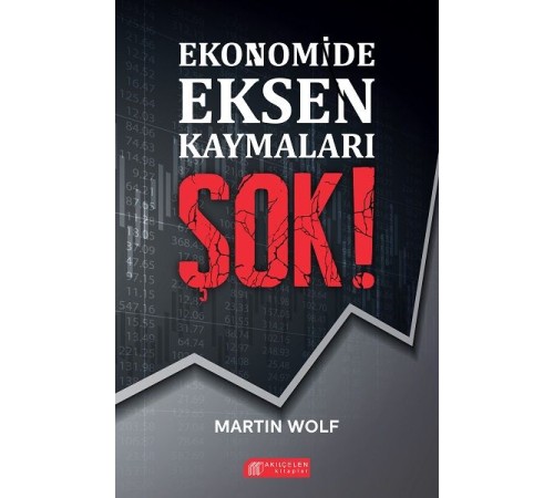 Ekonomide Eksen Kaymaları ŞOK! Ekonomide Eksen Kaymaları ŞOK!