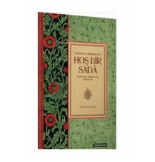 Eskimeyen Şiirimizden Hoş Bir Sada  Beyitler-Hikmetler Mısralar
