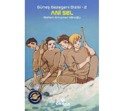 Güneş Gezegeni Dizisi 2 - Ani Sel