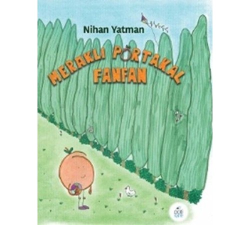 Meraklı Portakal Fanfan