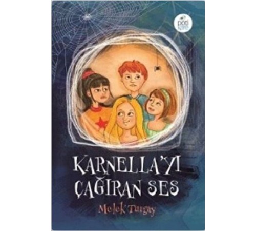 Karnella'yı Çağıran Ses
