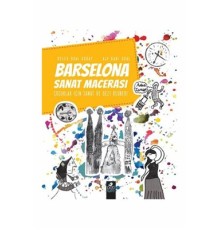 Barselona Sanat Macerası - Çocuklar İçin Sanat ve Gezi Rehberi