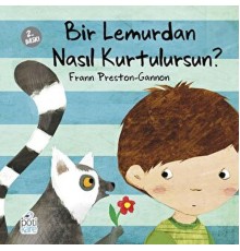 Bir Lemurdan Nasıl Kurtulursun?