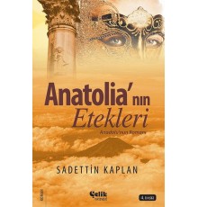 Anatolianın Etekleri - Anadolu Romanı