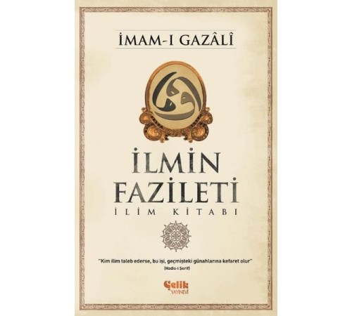 İlmin Fazileti İlim Kitabı İlmin Fazileti İlim Kitabı