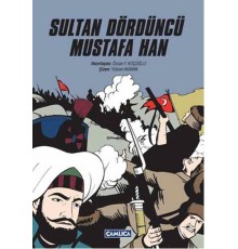 Sultan Dördüncü Mustafa Han