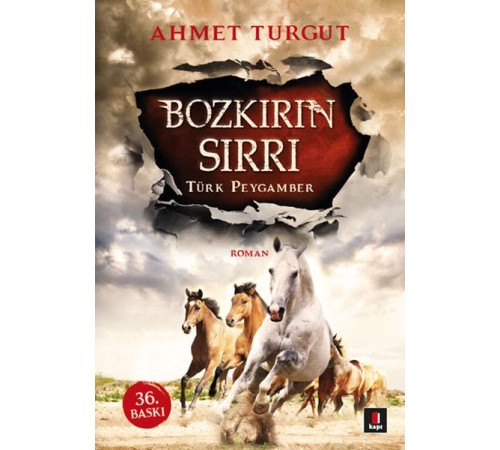 Bozkırın Sırrı Türk Peygamber