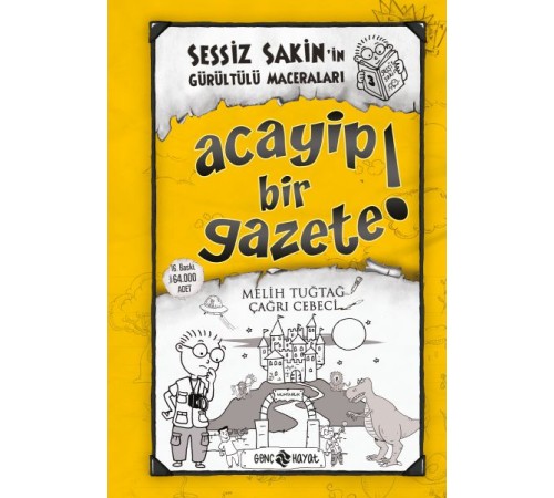 Sessiz Sakin'in Gürültülü Maceraları 03 - Acayip Bir Gazete! (Ciltli) Sessiz Sakin'in Gürültülü Maceraları 03 - Acayip Bir Gazete! (Ciltli)