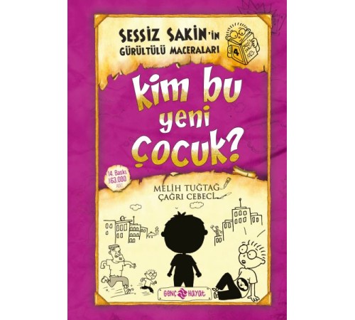 Sessiz Sakin'in Gürültülü Maceraları 04 - Kim Bu Yeni Çocuk? (Ciltli) Sessiz Sakin'in Gürültülü Maceraları 04 - Kim Bu Yeni Çocuk? (Ciltli)