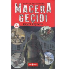 Macera Geçidi 1 - Kanıt Peşinde