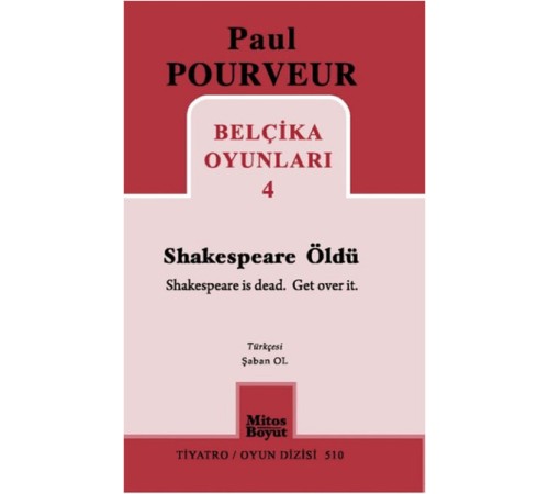 Belçika Oyunları 4 / Shakespeare Öldü