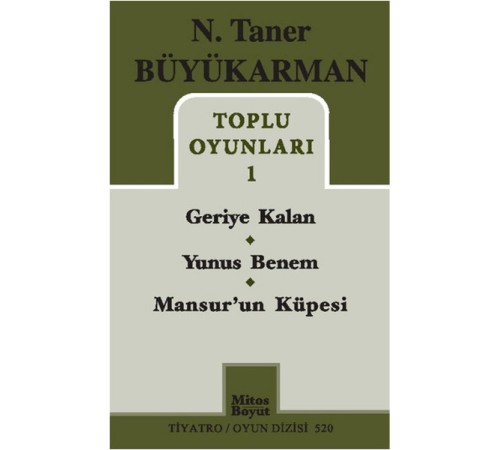 Toplu Oyunları 1 / Geriye Kalan - Yunus Benem - Mansur'un Küpesi