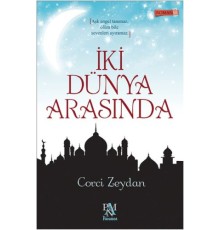 İki Dünya Arasında
